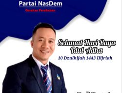 Ketua OKK Nasdem Sumbawa: Selamat Hari Raya Idul Adha 1443 H / 2022 M